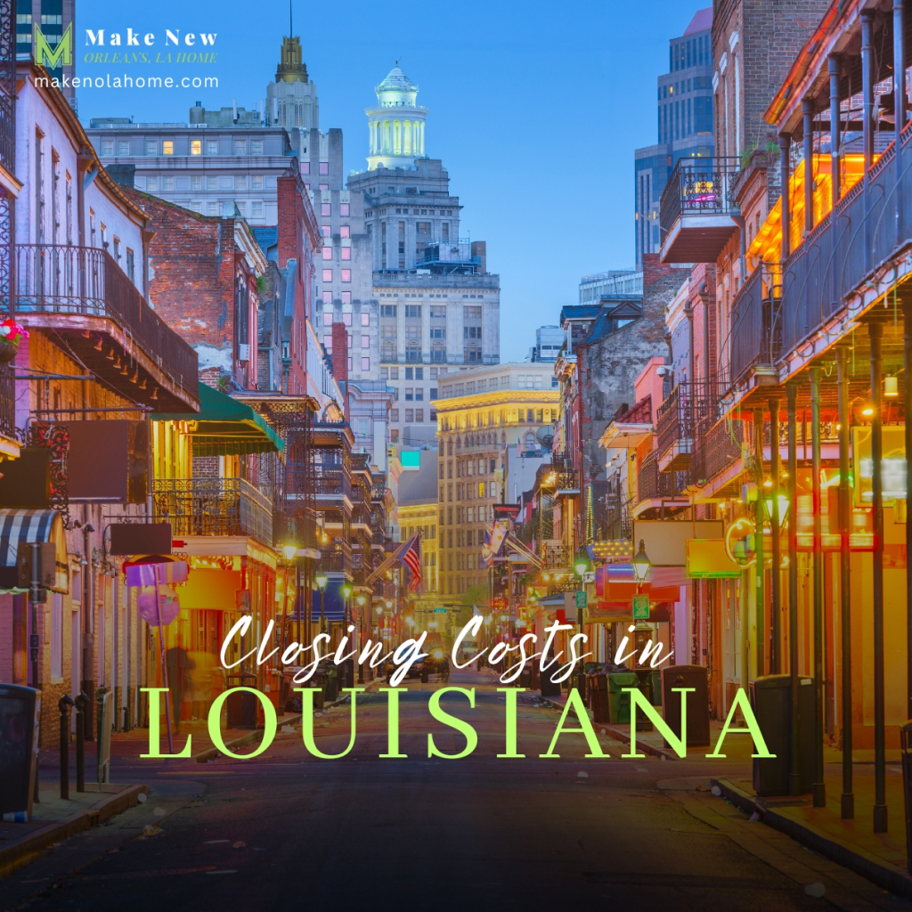 Featured image of How Much Are Closing Costs in Louisiana Guide